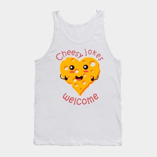 cheesy jokes welcome Tank Top